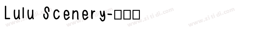 Lulu Scenery字体转换